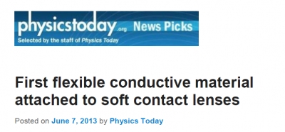 'First flexible conductive material attached to soft contact lenses' (미국 'Physics Today'에 소개)		