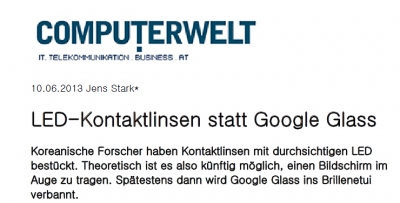 'LED-Kontaktlinsen statt Google Glass' (오스트리아 'Computerwelt'에 소개)		