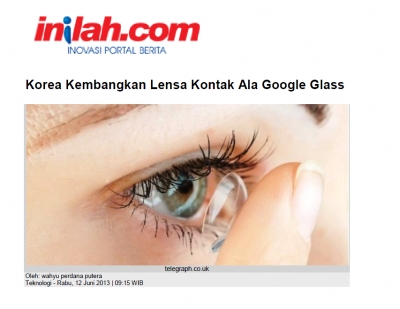 'Korea Kembangkan Lensa Kontak Ala Google Glass' ('Inilah.com'에 소개)	 