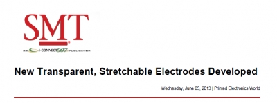 'New Transparent, Stretchable Electrodes Developed' (미국 'SMTONLINE'에 소개)	
