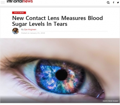 미국 'Immortal News'에 연구결과 소개 ('New Contact Lens Measures Blood Sugar Levels In Tears')